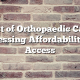Cost of Orthopaedic Care: Addressing Affordability and Access