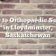 Guide to Orthopaedic Surgery in Lloydminster, Saskatchewan