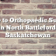 Guide to Orthopaedic Surgery in North Battleford, Saskatchewan