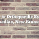 Guide to Orthopaedic Surgery in Shediac, New Brunswick