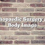 Orthopaedic Surgery and Body Image