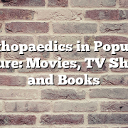 Orthopaedics in Popular Culture: Movies, TV Shows, and Books