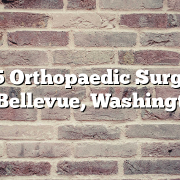 Top 5 Orthopaedic Surgeons in Bellevue, Washington