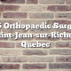 Top 5 Orthopaedic Surgeons in Saint-Jean-sur-Richelieu, Quebec